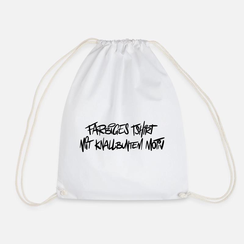 Farbiges Shirt Humor Spruch - Turnbeutel - Weiß
