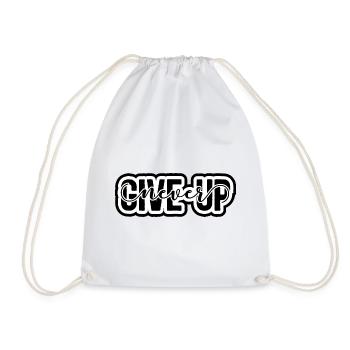 Never Give Up - Drawstring Bag - white - Front