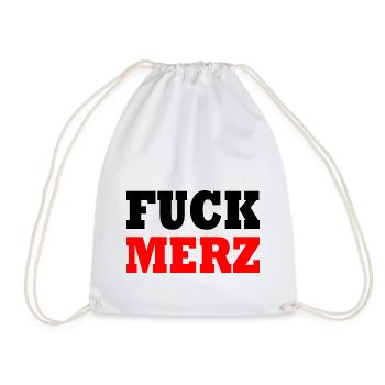 fuck merz - Turnbeutel - Weiß - Vorne