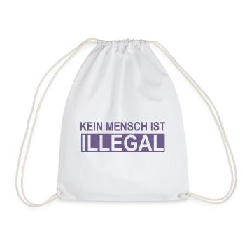 Kein Mensch ist Illegal - Turnbeutel - Weiß - Vorne