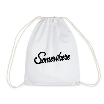 Somewhere Calligraphy Hand Lettering Design - Drawstring Bag - white - Front