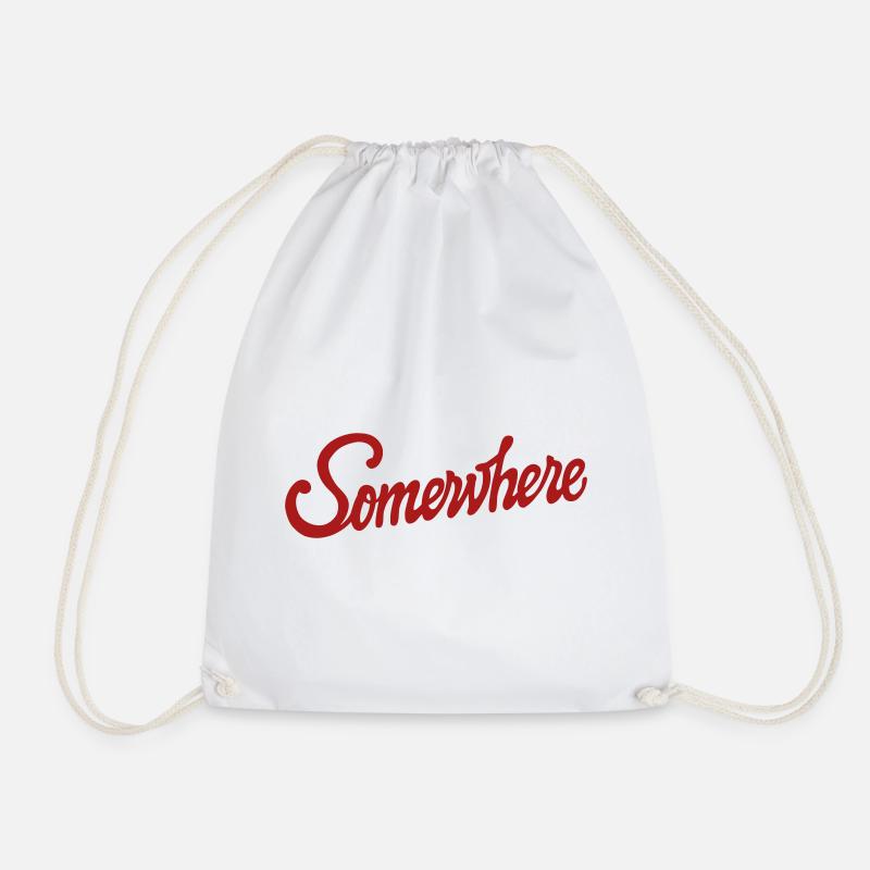 Somewhere Calligraphy Hand Lettering Design - Drawstring Bag - white