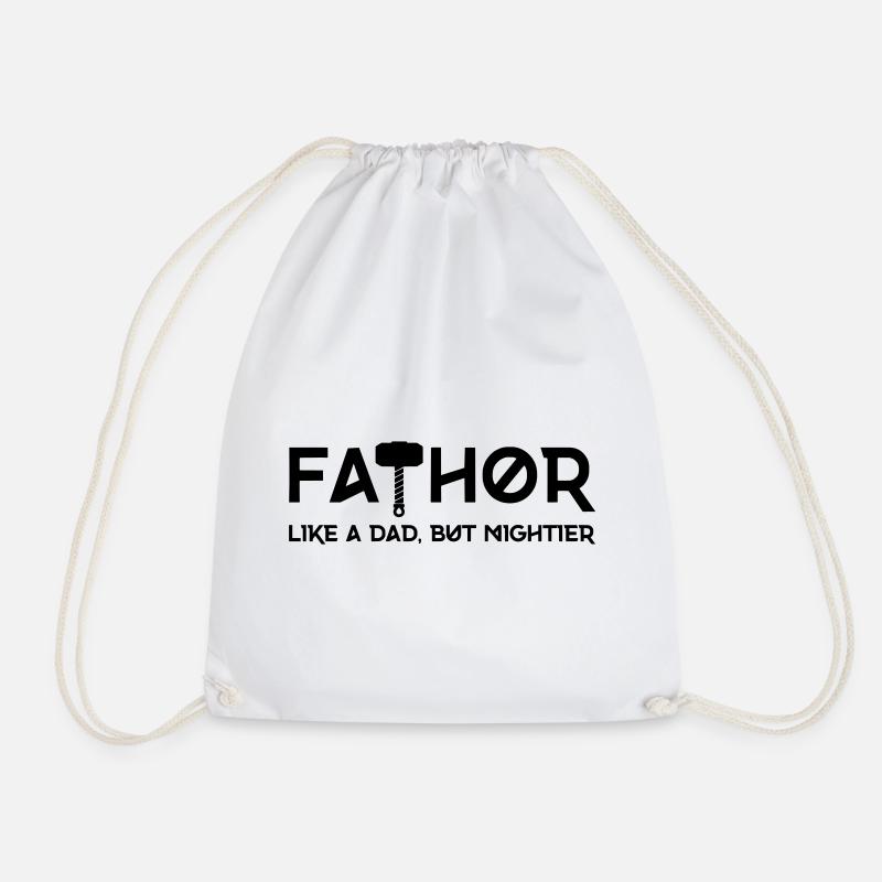 FATHOR - Like a Dad, but mightier - Drawstring Bag - white
