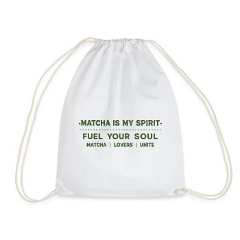 Matcha Is My Spirit Fuel Your Soul Matcha Lovers - Drawstring Bag - white - Front