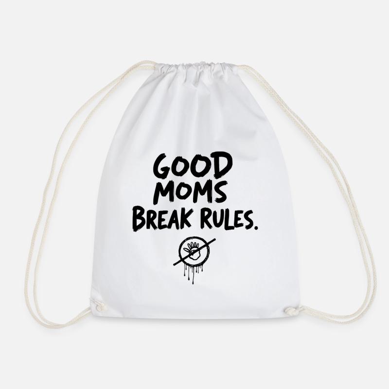 Good Moms break rules - Turnbeutel - Weiß