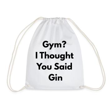 Gym I Thought You Said Gin - Sac de sport léger - blanc - Devant
