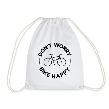 Don't Worry Bike Happy – Fahrradliebe & Radsport - Turnbeutel - Weiß - Vorne
