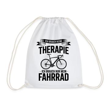 I don't need therapy, I need a bike - Drawstring Bag - white - Front