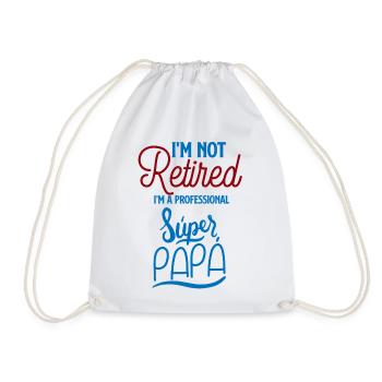 Not Retired Pro Super Papa - Drawstring Bag - white - Front
