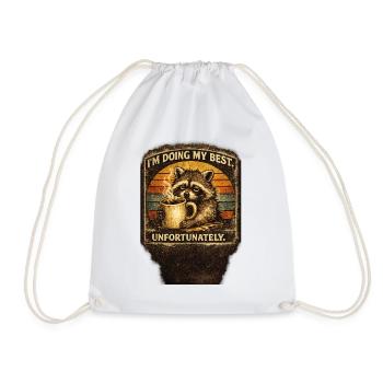 I’m Doing My Best Funny Raccoon - Drawstring Bag - white - Front