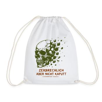 Zerbrechlich, aber nicht kaputt - Turnbeutel - Weiß - Vorne