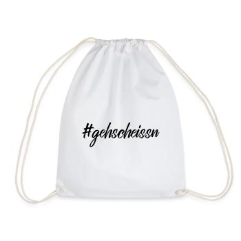 Österreich Geh Scheißn Hashtag Lustiges Geschenk - Turnbeutel - Weiß - Vorne