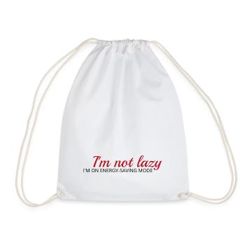 I'm not lazy, I'm on energy-saving mode - Drawstring Bag - white - Front
