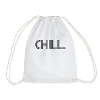 Chill Cooles Design Cool Style Styling Swag Idee - Turnbeutel - Weiß - Vorne