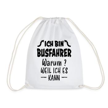 Busfahrer Lustiger Spruch Linienbus Beruf Geschenk - Turnbeutel - Weiß - Vorne