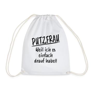 Putzfrau Reinigungskraft Spruch Haushalt Geschenk - Turnbeutel - Weiß - Vorne
