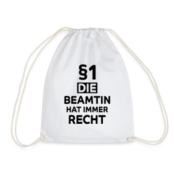 Beamtin Lustiger Spruch Verbeamtung Büro Geschenk - Turnbeutel - Weiß - Vorne