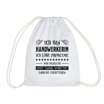 Handwerkerin Lustiger Spruch Heimwerkerin Geschenk - Turnbeutel - Weiß - Vorne