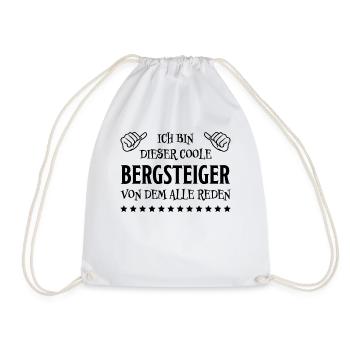 Bergsteiger Wandern Lustiger Spruch Berge Geschenk - Turnbeutel - Weiß - Vorne