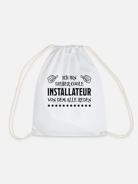 Installateur Spruch Heizung Installateur Geschenk - Turnbeutel - Weiß