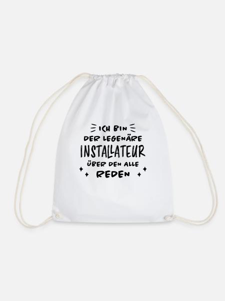 Installateur Spruch Heizung Installateur Geschenk - Turnbeutel - Weiß