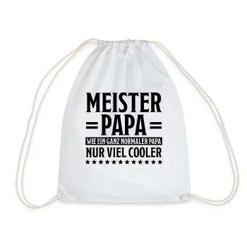 Meister Prüfung Lustiger Spruch Meister Geschenk - Turnbeutel - Weiß - Vorne