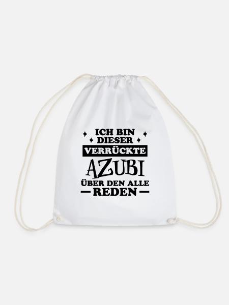 Azubi Spruch Lehrling Auszubildende Azubi Geschenk - Turnbeutel - Weiß