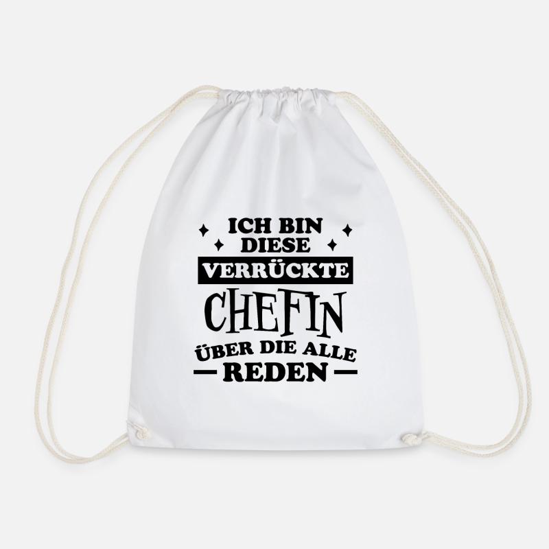 Chefin Spruch Familie Beruf Lustig Chefin Geschenk - Turnbeutel - Weiß