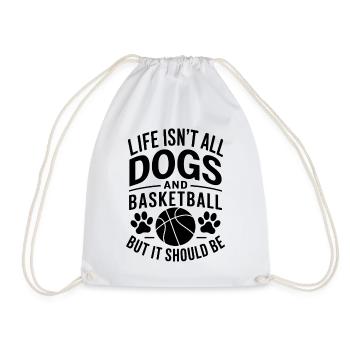 Basketball Saying Dogs Funny Basketball Gift - Drawstring Bag - white - Front