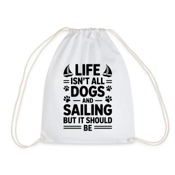 Sailing Saying Dog Sailor Dog Sailing Gift - Drawstring Bag - white - Front