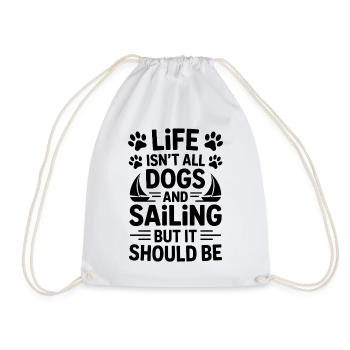 Sailing Saying Dog Sailor Dog Sailing Gift - Drawstring Bag - white - Front