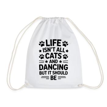 Tanzen Spruch Katzen Tanz Lustig Tanzen Geschenk - Turnbeutel - Weiß - Vorne