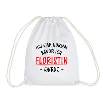 Floristin Beruf Lustige Spruch Floristik Geschenk - Turnbeutel - Weiß - Vorne