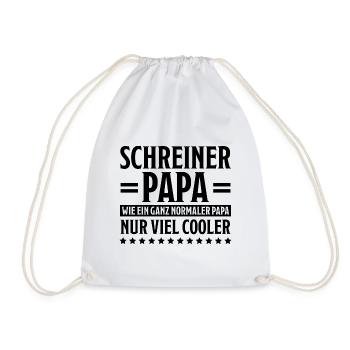 Schreiner Witz Spruch Tischler Schreiner Geschenk - Turnbeutel - Weiß - Vorne