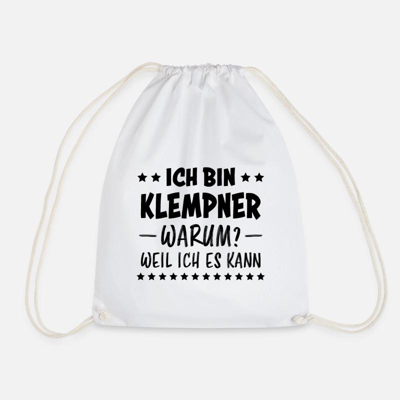 Klempner Beruf Lustiger Spruch Klempner Geschenk - Turnbeutel - Weiß