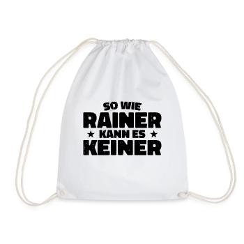 No one can do it like Rainer - Drawstring Bag - white - Front