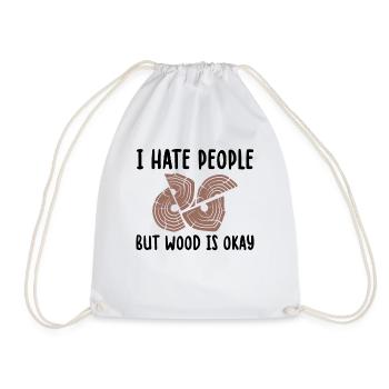 I Hate People But Wood Is Ok Artisans Sort - Sac de sport léger - blanc - Devant