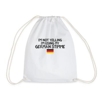 I'm Not Yelling German Stimme Deutscher Amerikaner - Turnbeutel - Weiß - Vorne