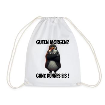 Guten Morgen? Ganz dünnes Eis! Lustiger Pinguin - Turnbeutel - Weiß - Vorne