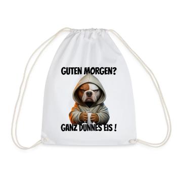 Guten Morgen? Ganz dünnes Eis! Lustiger Pitbull - Turnbeutel - Weiß - Vorne
