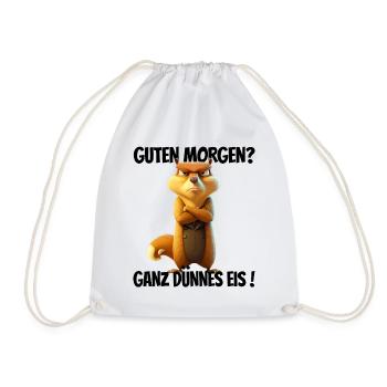 Guten Morgen? Ganz dünnes Eis! Lustiges Hörnchen - Turnbeutel - Weiß - Vorne
