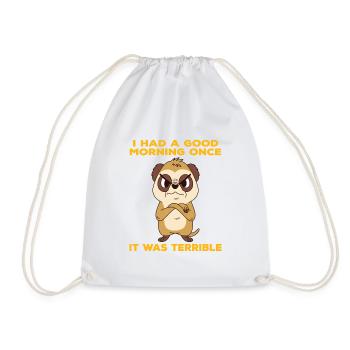 Angry meerkat terribly good morning - Drawstring Bag - white - Front