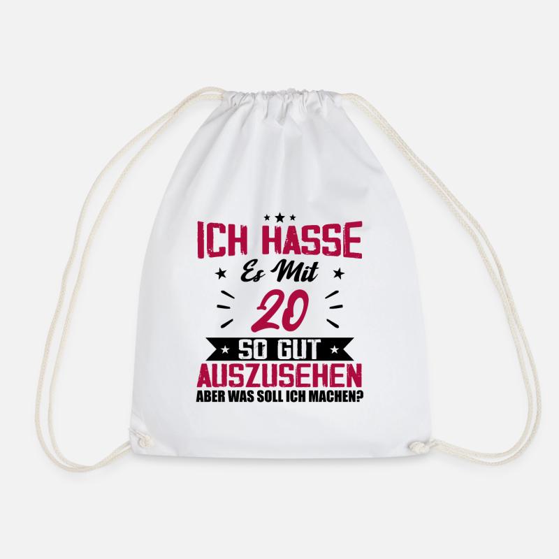 Ich hasse es mit 20 Geburtstag Gut Aussehen - Turnbeutel - Weiß