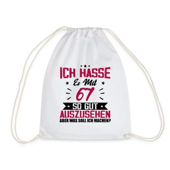 Ich hasse es mit 67 Geburtstag Gut Aussehen - Turnbeutel - Weiß - Vorne