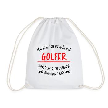 Golfer Hobby Golf Lustiger Spruch Spieler Geschenk - Turnbeutel - Weiß - Vorne
