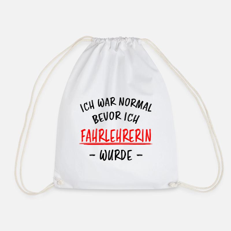 Fahrlehrerin Fahrschullehrerin Fun Spruch Geschenk - Turnbeutel - Weiß