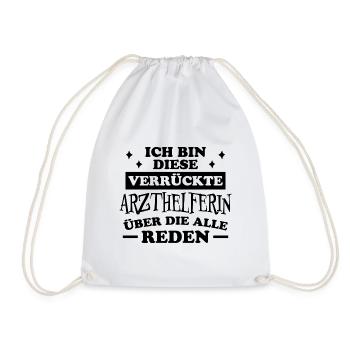 Arzthelferin Spruch Lustiges Arzthelferin Geschenk - Turnbeutel - Weiß - Vorne
