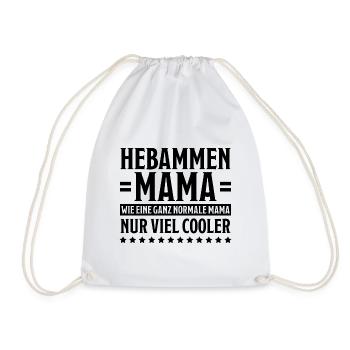 Hebamme Spruch Lustig Lustiges Hebammen Geschenk - Turnbeutel - Weiß - Vorne