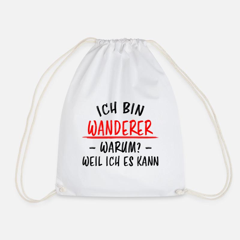 Wanderer Outdoor Lustiger Spruch Wandern Geschenk - Turnbeutel - Weiß