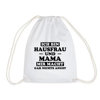 Hausfrau Spruch Haushalt Witz Hausfrauen Geschenk - Turnbeutel - Weiß - Vorne